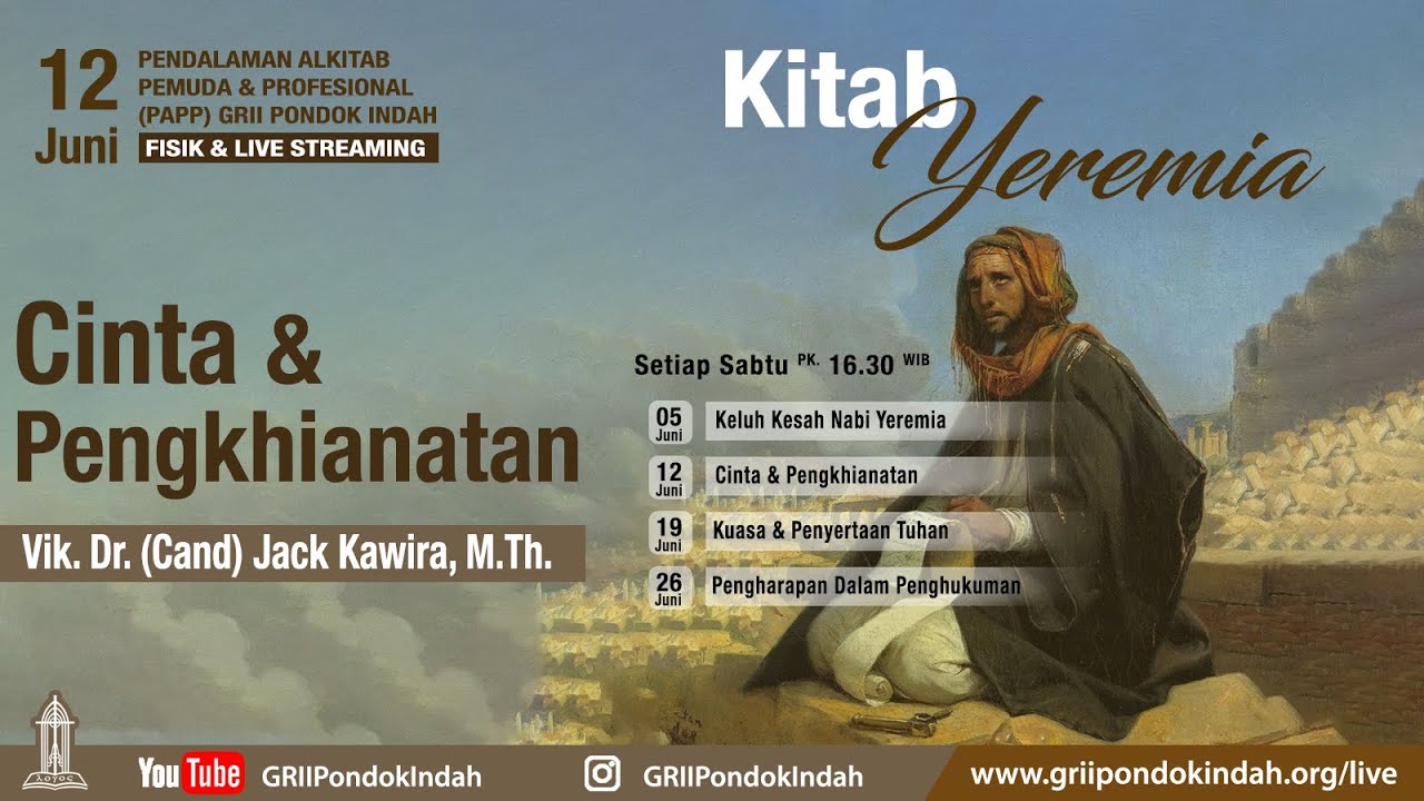 PAPP - Cinta & Pengkhianatan - Kitab Yeremia - Vik. Dr. (Cand) Jack Kawira, M.Th.