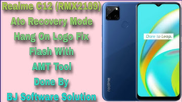 Realme C12 (RMX2189) Ato Recovery Mode Hang On Logo Fix Flash With AMT Tool Done By BJ Software Solu