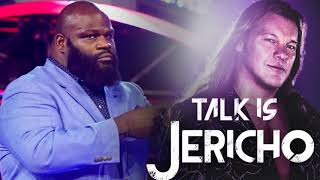 Talk Is Jericho: Mark Henry On Leaving WWE