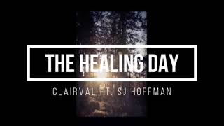 The Healing Day (Cover Version - Lyric Video)