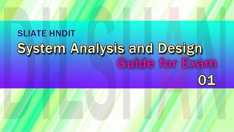 System Analysis & Design - Exam Guide 01