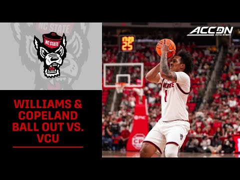 NC State's Darrion Williams & Tre Holloman Dominant In Win Over VCU