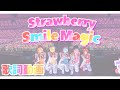 【HappyAnniversary!!】Strawberry Smile Magic /すとぷり【歌詞動画】