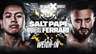 MISFITS x DAZN X SERIES 014: SALT PAPI VS. AMADEUSZ FERRARI WEIGH IN LIVESTREAM screenshot 1