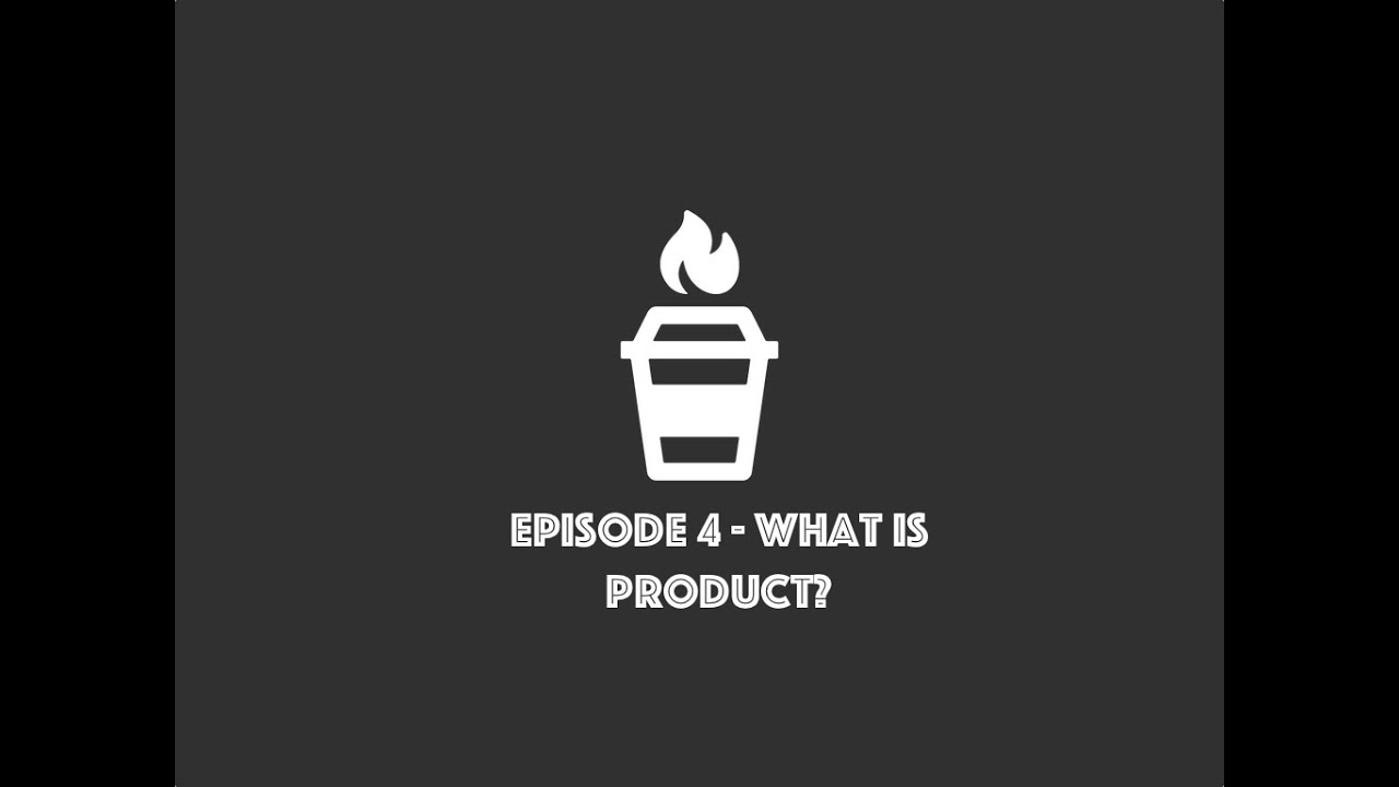 CT-Ohh EP4 - What is Product?