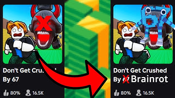 DONT GET CRUSHED BY 67! Kit Uncopylocked [Roblox Studio]