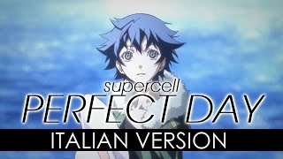 【supercell】Perfect Day ~Italian Version~ [Buone feste 2014!!]