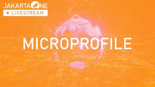 MicroProfile Current and Future - JakartaOne 2023