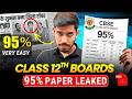Class 12th Boards: 0 to 95% in Last 7 Days 🔥| 90% Paper Leaked | Physics Chemistry Maths Roadmap