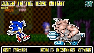 [GBA]Queen in the Dark Knight - Rusty【Sonic Advance Style】