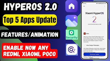 Nov HyperOS 2.0 Top 5 Unique App