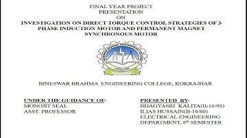 Investigation on direct torque control strategies of three phase induction motor and PMSM.