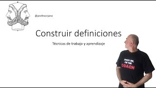 Cómo construir definiciones - PROFESOR JANO