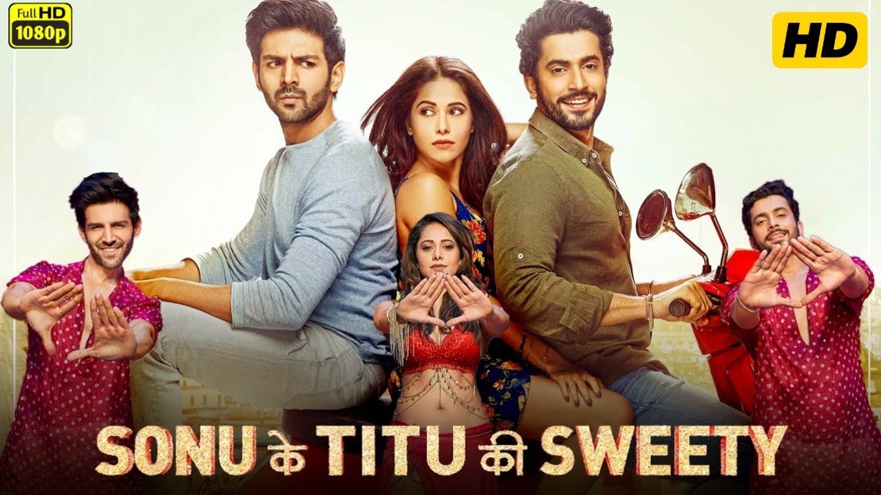 Sonu Ke Titu Sweety Movie Song Download Sonu ke titu ki sweety Full Movie | Sunny Singh | Kartik Aaryan