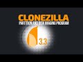 Clonezilla Live 3.3 Released with Linux Kernel 6.16 and New Utilities