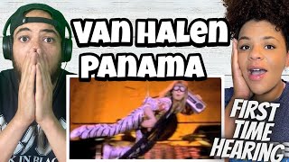 LOVE THEM!.. Van Halen  - Panama | FIRST TIME HEARING REACTION