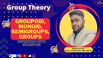 Group Theory | Groupoid, Semi-Group, Monoid | Discrete Mathematics | emathsguru