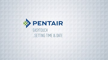 EasyTouch- Setting Time & Date