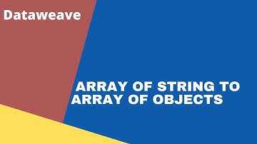 DW-1 | Convert Array of String to Array Of Object