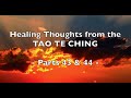 Healing Thoughts from the TAO TE CHING - 43 &amp; 44