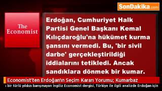 Economist’ten Erdoğan’ın Seçim Kararı Yorumu Kumarbaz.
