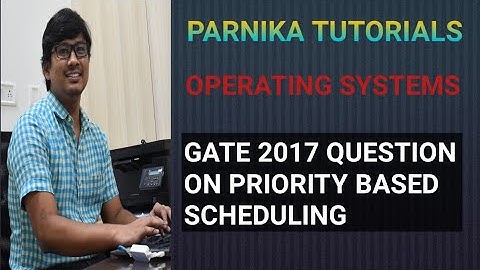 GATE 2017 QUESTION ON PREEMPTIVE BASED PRIORITY SCHEDULING ALGORITHM | OPERATING SYSTEMS