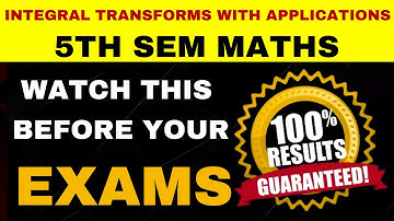 5th sem maths 7B  important questions with answers pdf | Integral Transforms  imps  | 5th sem maths