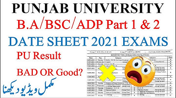 B.A/BSC/ADP Part 1 & 2 | Date Sheet For Exams 2021? | LLB Result Percentage | BAD | #PU #2021 #exams