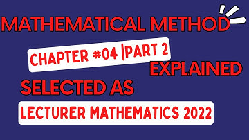 Lecture#16 Chptr#4 Part 2||System of linear Equation||Mathematical Method||PPSC Lecturer Mathematics
