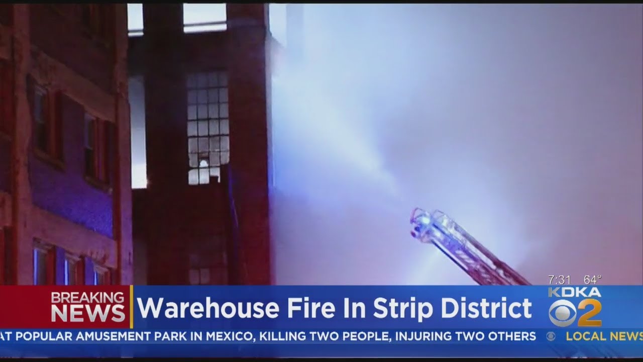 Crews Battle Warehouse Fire In Strip District - YouTube