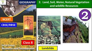 Landslide Chapter 2 Land Soil Water Natural Vegetation and Wildlife Resources Class 8 Part 2