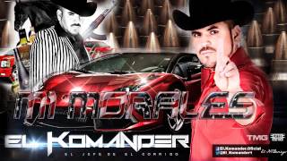 El Komander - Ranchero Poderoso (Original 2013)