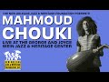 Jazz Heritage Concert Series Mahmoud Chouki Jazz Heritage Concert Series Mahmoud Chouki
