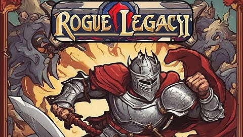 Rogue Legacy 2  no commentary #8 - stream