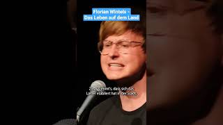 Florian Wintels’ Leben auf dem Land