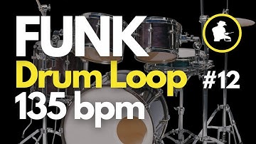 FUNK Drum Loop #1 12 | 135 bpm - Free Backing Track