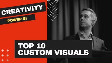 Top 10 Power BI Custom Visuals (Free PBIX Download)