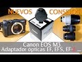 Canon EOS m EF adaptador de montura | saca el máximo rendimiento