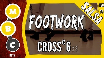 👟Salsa Footwork Tutorial ★Beginners★ CROSS ᶜ  6 ★  On1 & On2 (♫) | #MBCfootwork