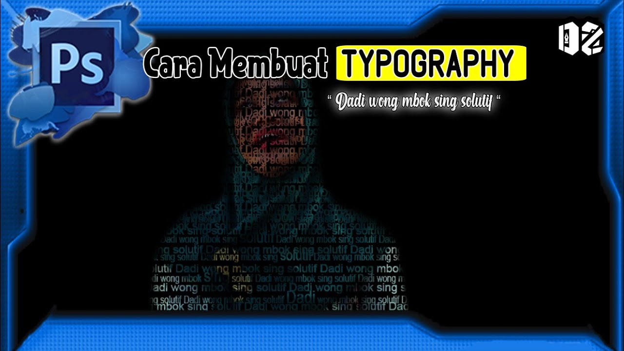 Cara Membuat Typography - Photoshop Tutorial - YouTube