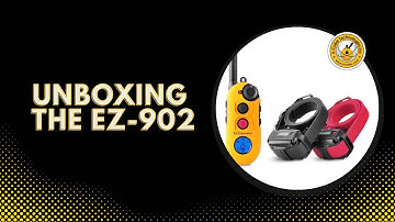 Unboxing the EZ 902 Easy Educator Remote E Collar