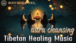 TIBETAN DRUMS & CHANTS || Cleanse Aura & Space || Release Negativity & Stress || BODY MIND & SOUL