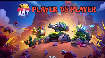 TANKS A LOT 3V3 BRAWLS GAMEPLAY ANDROID IOS PART 1