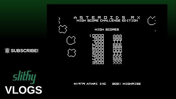 Asteroids RX High Score Challenge:  Live Vlog Recording