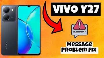 Message Problem Fix Vivo Y27 || How to solve message issues || Message not working problems