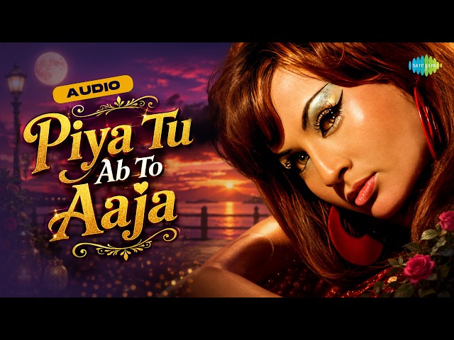 Piya Tu Ab To Aaja - Audio | Caravan | Helen, Jeetendra, Asha Parekh, Asha Bhosle, R D Burman
