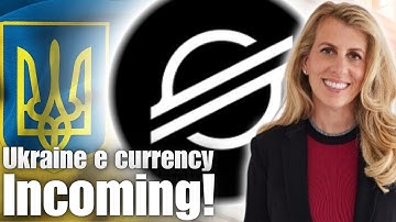 Stellar Lumens XLM And The Ukrainian Central Bank...
