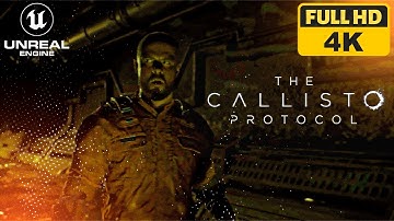 The Callisto Protocol: NEW BRUTAL GAMEPLAY ❯ Unreal Engine 5 [HD 4K 2022]