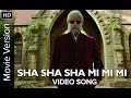 Sha Sha Sha Mi Mi Mi (Full Video Song) | SHAMITABH | Amitabh Bachchan, Dhanush & Akshara Haasan