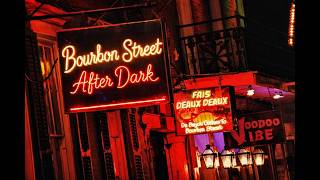 Bourbon Street After Dark Highlights